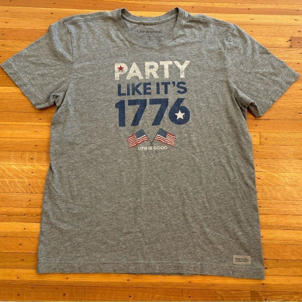 Life is Good Party Like it’s 1776 4th of July Grey Crusher Tee